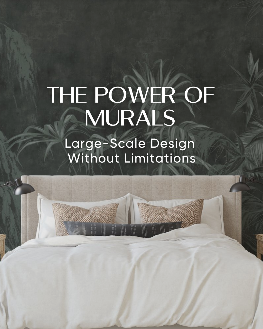The Power of Murals: Large-Scale Design Without Limitations